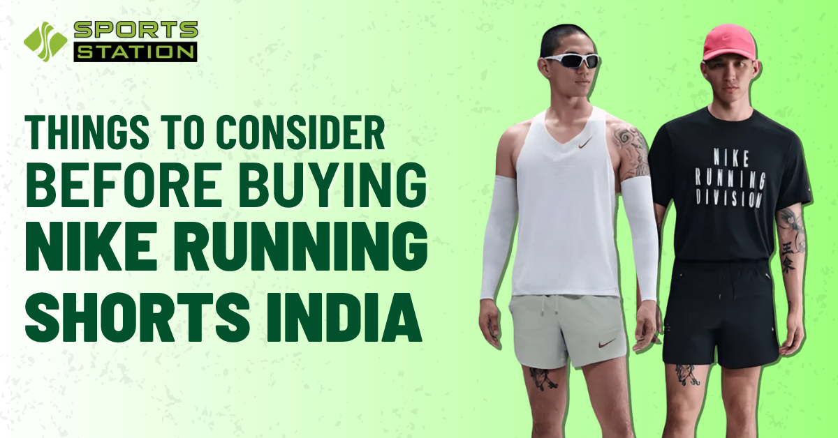How to Choose the Best Nike Running Shorts in India